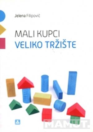 MALI KUPCI VELIKO TRŽISTE 