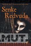 SENKE REDVUDA 