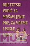 DIJETETSKI VODIČ ZA MRŠAVLJENJE PRE ZA VREME I POSLE SEKSA 