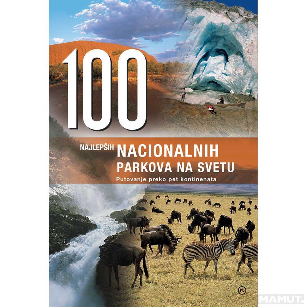 100 NAJLEPŠIH NACIONALNIH PARKOVA 