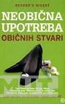 NEOBIČNA UPOTREBA OBIČNIH STVARI 