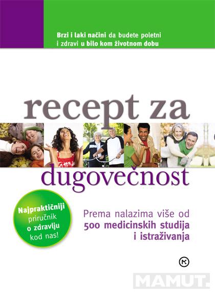 RECEPT ZA DUGOVEČNOST 