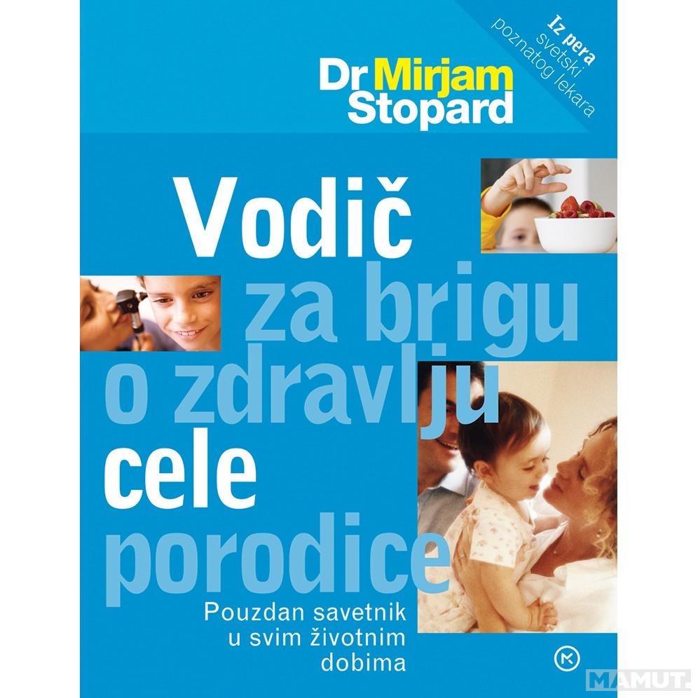 VODIČ ZA BRIGU O ZDRAVLJU CELE PORODICE 