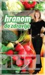 HRANOM DO ZDRAVLJA 