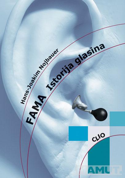 FAMA ISTORIJA GLASINA