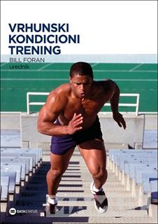 VRHUNSKI KONDICIONI TRENING 