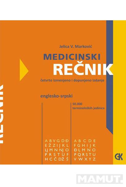 MEDICINSKI REČNIK ENGLESKO SRPSKI IV DOPUNJENO IZDANJE 