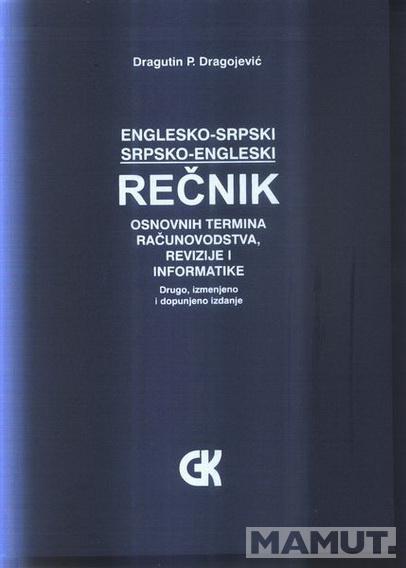 REČNIK OSNOVNIH TERMINA RAČUNOVODSTVA REVIZIJE I INFORMATIKE 