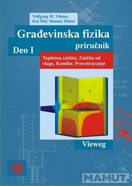GRAĐEVINSKA FIZIKA PRIRUČNIK I DEO 