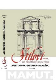 STILOVI OD PRAISTORIJE DO SECESIJE 