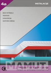 NORMATIVI I STANDARDI RADA U GRAĐEVINARSTVU IV A INSTALACIJE 