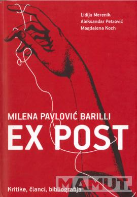 MILENA PAVLOVIĆ BARILLI EX POST 