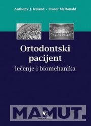 ORTODONTSKI PACIJENT LEČENJE I BIOMEHANIKA 