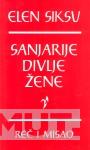 SANJARIJE DIVLJE ŽENE 