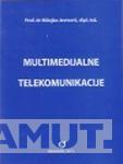 MULTIMEDIJALNE TELEKOMUNIKACIJE 