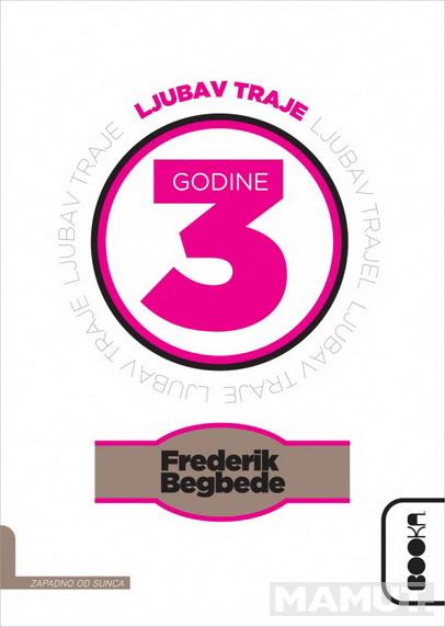 LJUBAV TRAJE TRI GODINE 