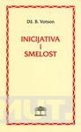 INICIJATIVA I SMELOST 