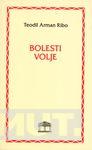 BOLESTI VOLJE 