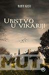 UBISTVO U VIKARIJI 