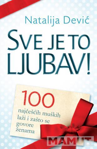 SVE JE TO LJUBAV 