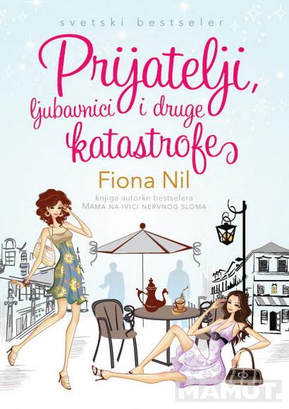PRIJATELJI LJUBAVNICI I DRUGE KATASTROFE 