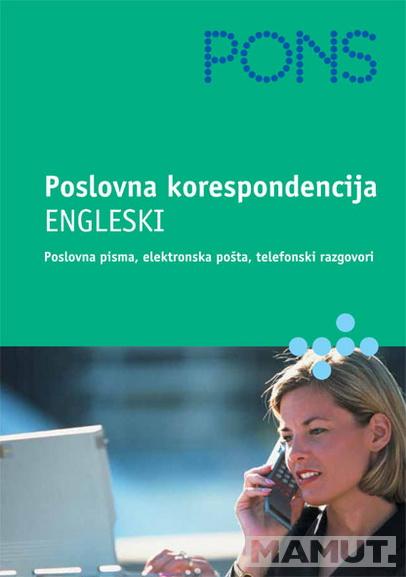 PONS POSLOVNA KORESPODENCIJA ENGLESKI 