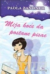 MIJA HOĆE DA POSTANE PISAC 