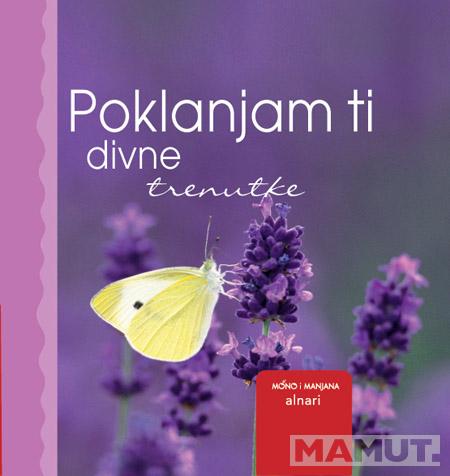 GROH MINI POKLANJAM TI DIVNE TRENUTKE 