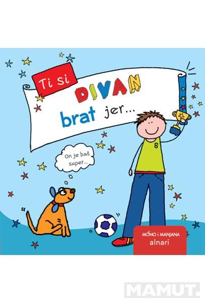 TI SI DIVAN BRAT JER 