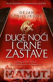 DUGE NOĆI I CRNE ZASTAVE 