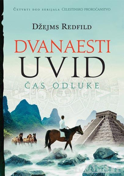 DVANAESTI UVID ČAS ODLUKE 