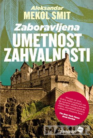 ZABORAVLJENA UMETNOST ZAHVALNOSTI 