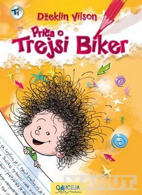 PRIČA O TREJSI BIKER 