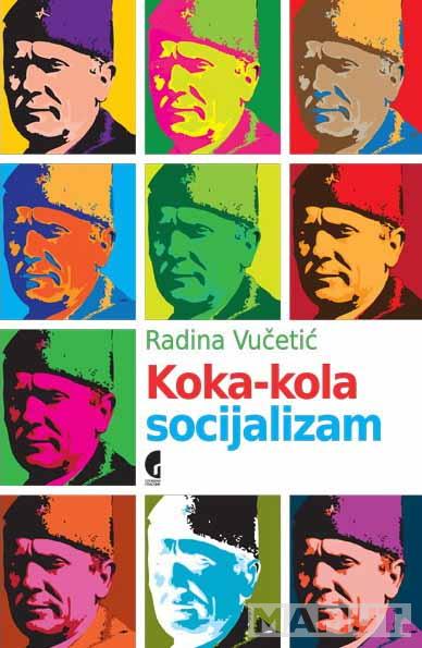 KOKA KOLA SOCIJALIZAM 