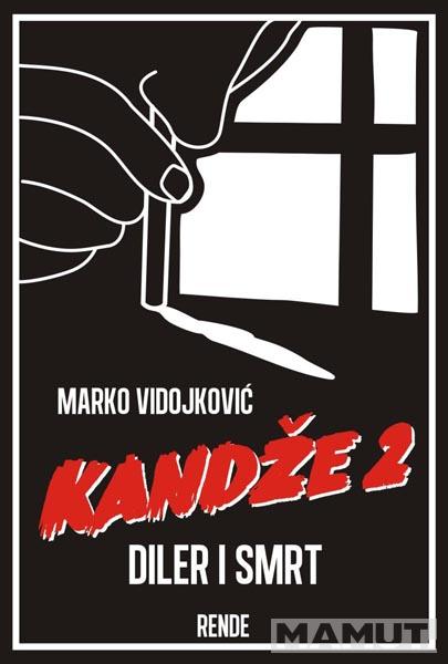 KANDŽE II DILER I SMRT 