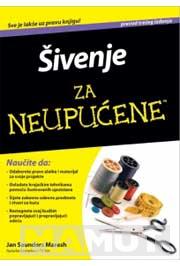 ŠIVENJE ZA NEUPUĆENE III IZDANJE 