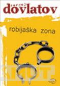ROBIJAŠKA ZONA II IZDANJE 