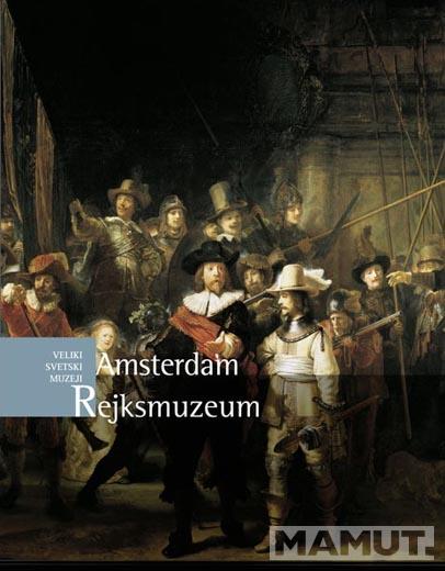 Veliki svetski muzeji REJKSMUZEUM AMSTERDAM 