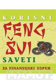 KORISNI FENG ŠUI SAVETI ZA FINANSIJSKI USPEH 