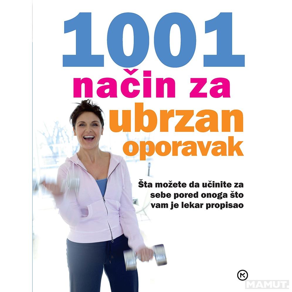 1001 NAČIN ZA BRZ OPORAVAK 