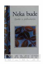 NEKA BUDE 