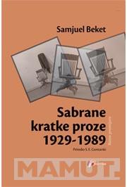 SABRANE KRATKE PROZE 1929 DO 1989 