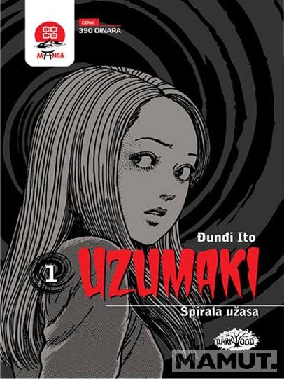 UZUMAKI 1 Spirala užasa 