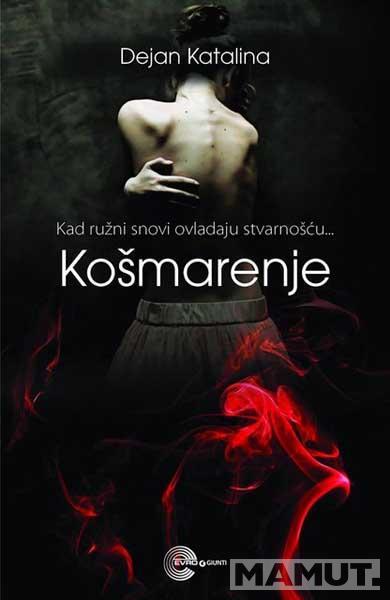 KOŠMARENJE 