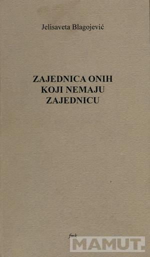 ZAJEDNICA ONIH KOJI NEMAJU ZAJEDNICU 