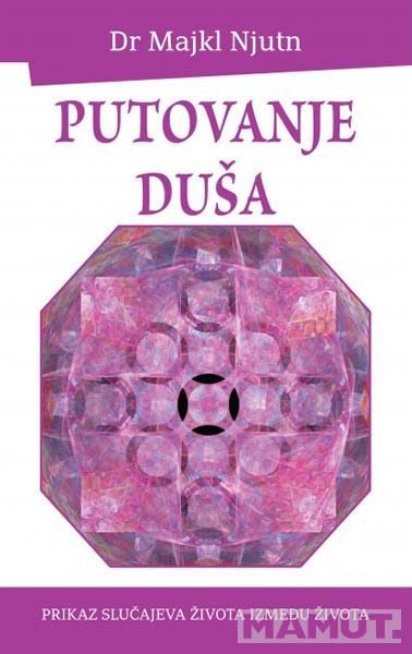 PUTOVANJE DUŠA 