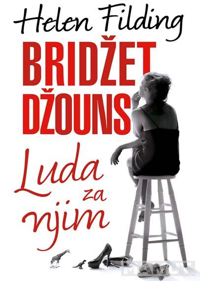 BRIDŽET DŽOUNS LUDA ZA NJIM 