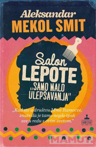 SALON LEPOTE SAMO MALO ULEPŠAVANJA 