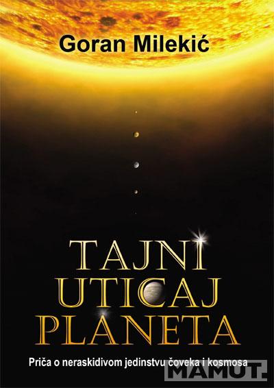 TAJNI UTICAJ PLANETA 