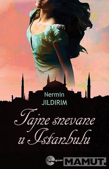TAJNE SNEVANE U ISTANBULU 